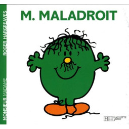 Monsieur Maladroit