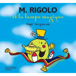 MONSIEUR RIGOLO ET LA LAMPE...