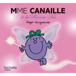 MADAME CANAILLE ET LA BONNE...