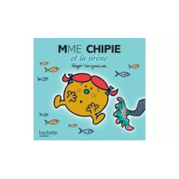 MADAME CHIPIE ET LA SIRÈNE