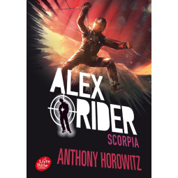 ALEX RIDER - TOME 5 - SCORPIA