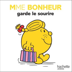 MME BONHEUR GARDE LE SOURIRE