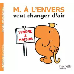 MONSIEUR A L ENVERS VEUT...