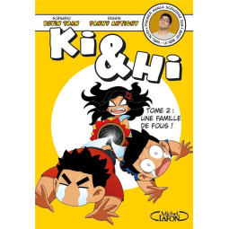 Ki & Hi Tome 2 : une...