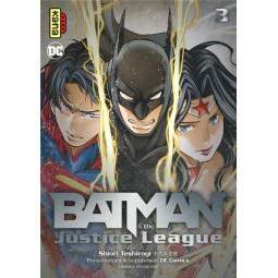 Batman & the Justice League...