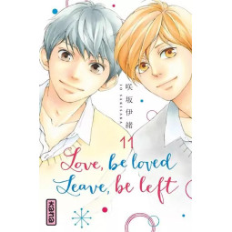 LOVE, BE LOVED LEAVE, BE LEFT 