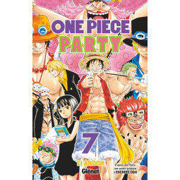 ONE PIECE PARTY TOME 7 - 