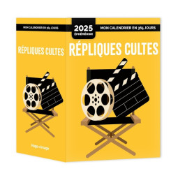 RÉPLIQUES CULTES 2025