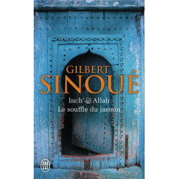 INCH' ALLAH - LE SOUFFLE DU...