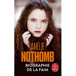 BIOGRAPHIE DE LA FAIM