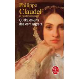 QUELQUES-UNS DES CENT REGRETS