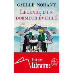 LÉGENDE D'UN DORMEUR ÉVEILLÉ
