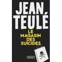 LE MAGASIN DES SUICIDES