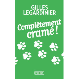 COMPLETEMENT CRAME !