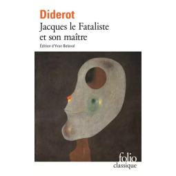 JACQUES LE FATALISTE ET SON...