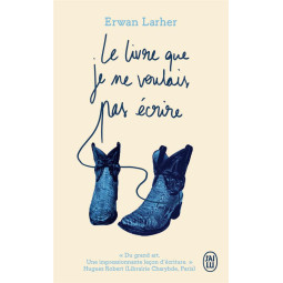 LE LIVRE QUE JE NE VOULAIS...
