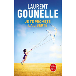 JE TE PROMETS LA LIBERTE
