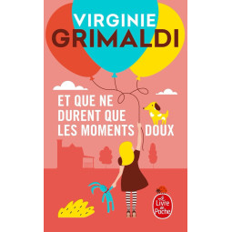 Et que ne durent que les...
