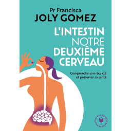 L INTESTIN NOTRE DEUXIEME...