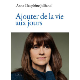 AJOUTER DE LA VIE AUX JOURS...
