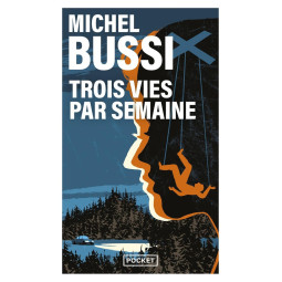 TROIS VIES PAR SEMAINE...