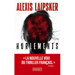 HURLEMENTS...