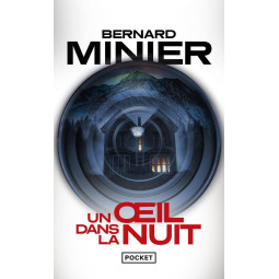 UN OEIL DANS LA NUIT...