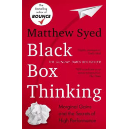 Black Box Thinking