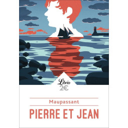 MAUPASSANT, PIERRE ET JEAN,...