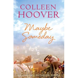MAYBE SOMEDAY 