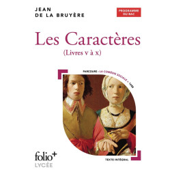 Les caractères : livres V à X