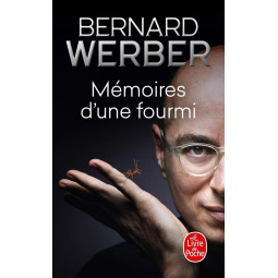 MEMOIRES D'UNE FOURMI