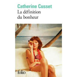 LA DEFINITION DU BONHEUR