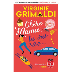 CHERE MAMIE, TU VAS RIRE...