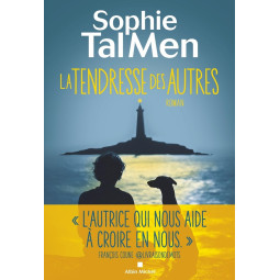 LA TENDRESSE DES AUTRES