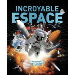 INCROYABLE  ESPACE