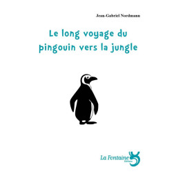 Le long voyage du pingouin...