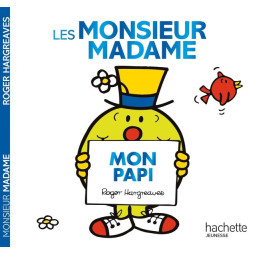 Les Monsieur Madame : mon papi