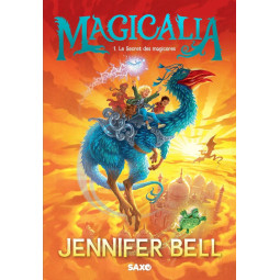 Magicalia Tome 1 : Le...