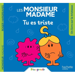 MONSIEUR MADAME - TU ES TRISTE