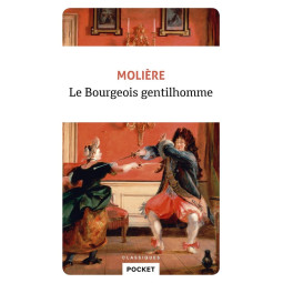 LE BOURGEOIS GENTILHOMME...