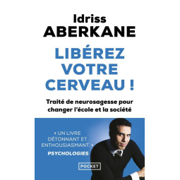 LIBEREZ VOTRE CERVEAU !