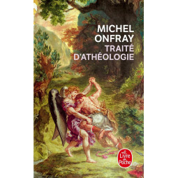 Traite d'athéologie