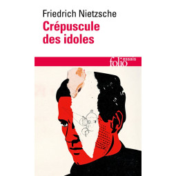 CREPUSCULE DES IDOLES OU...