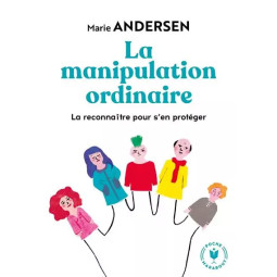 LA MANIPULATION ORDINAIRE