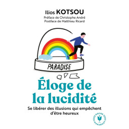 L'ELOGE DE LA LUCIDITE