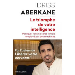 TRIOMPHE DE VOTRE INTELLIGENCE
