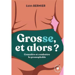 GROSSE, ET PUIS ?