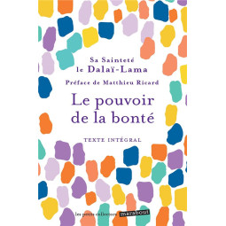 Le pouvoir de la bonté