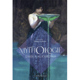 MYTHOLOGIE D'HIER A...